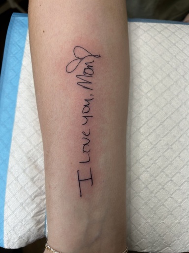 Moms handwriting, tattoo by Lily Spade, Dawnbringer Tattoo, Kansas City