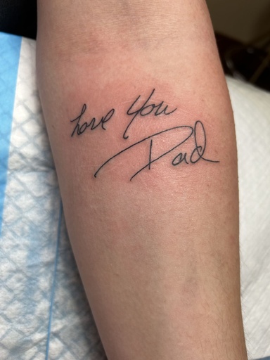 Dads handwriting, tattoo by Lily Spade, Dawnbringer Tattoo, Kansas City